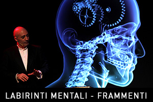 ANTONIO ARGUS - LABIRINTI MENTALI - FRAMMENTI